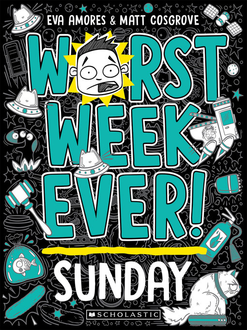 Title details for Worst Week Ever! Sunday by Eva Amores - Wait list